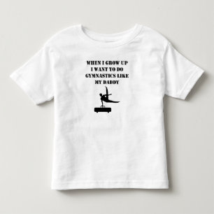 T-shirt Pour Les Tous Petits Faites la gymnastique comme mon papa