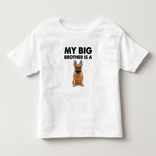 T-shirt Pour Les Tous Petits French Bulldog My Big Brother Est Un Français (Devant)