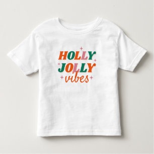 T-shirt Pour Les Tous Petits Fun Holly Jolly Vibes Design de Noël