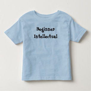 T-shirt Pour Les Tous Petits Funny Débutant Intellectuel