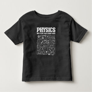 T-shirt Pour Les Tous Petits Funny Physicists Professeur de physique Sciences