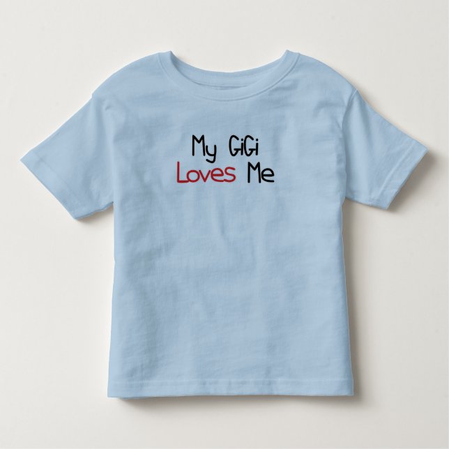 T-shirt Pour Les Tous Petits GiGi m'aime (Devant)