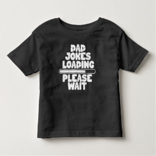 T-shirt Pour Les Tous Petits Grand Design de texte Papa Joke Chargement S'Il Vo