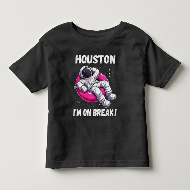 T-shirt Pour Les Tous Petits Houston, I'm on Break - L'astronaute relaxant (Devant)
