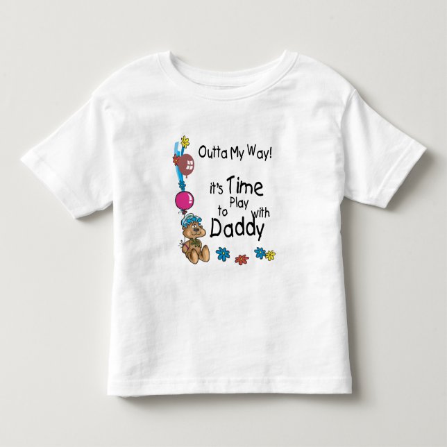 T-shirt Pour Les Tous Petits Il est temps de jouer avec Daddy2 (Devant)