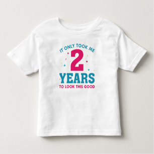 T-shirt Pour Les Tous Petits Il Ne M'A Pris Que 2 Ans Pour Voir Ce Bon