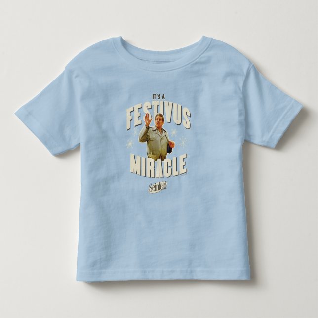 T-shirt Pour Les Tous Petits It's a Festivus Miracle (Devant)
