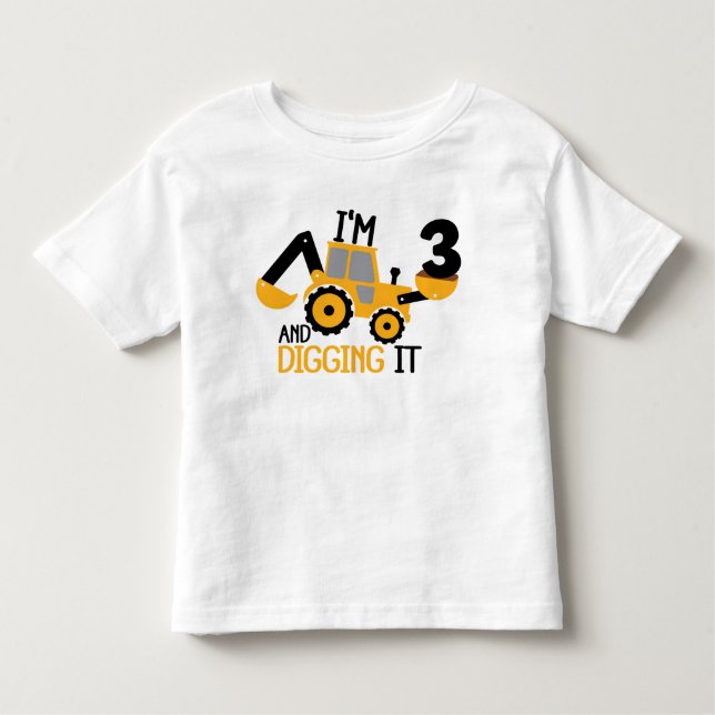 T-shirt Pour Les Tous Petits J'ai 3 ans et creuser la construction (Devant)