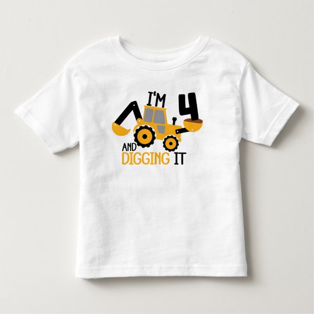 T-shirt Pour Les Tous Petits J'ai 4 ans et creuser la construction (Devant)