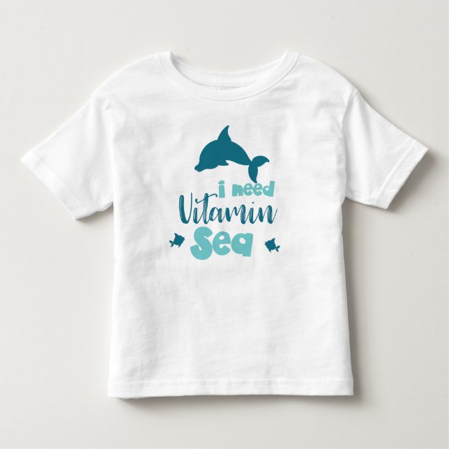 T-shirt Pour Les Tous Petits J'Ai Besoin De Vitamine Mer, Dauphin, Poisson, Mer (Devant)