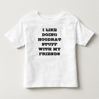 T-shirt Pour Les Tous Petits J'aime faire du hoodrat avec mes amis