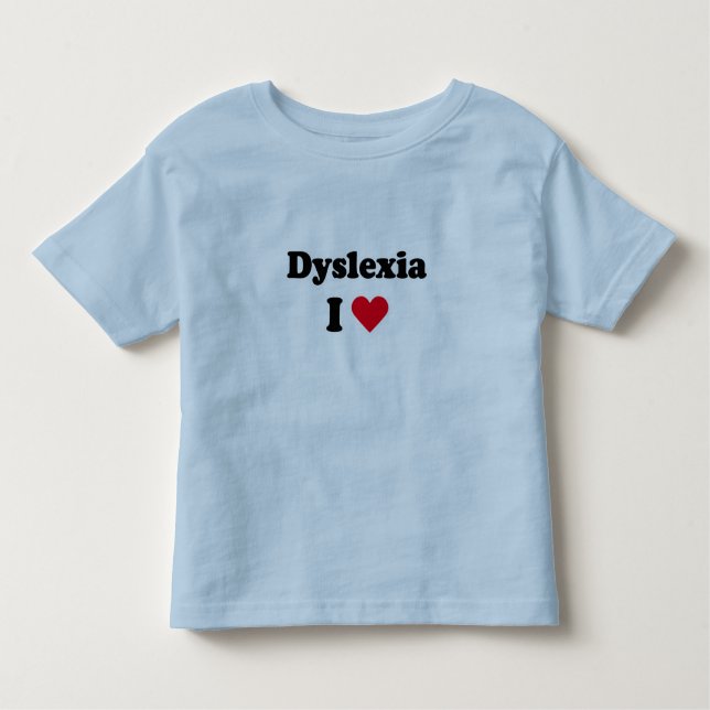 T-shirt Pour Les Tous Petits J'aime la dyslexie (Devant)