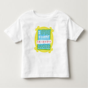 T-shirt Pour Les Tous Petits Je parle des devis Fluent FRIENDS™ - Peephole