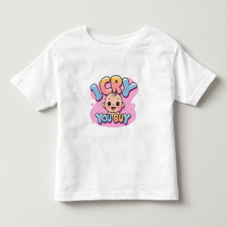 T-shirt Pour Les Tous Petits Je pleure, vous achetez Citation drôle de bébé pat