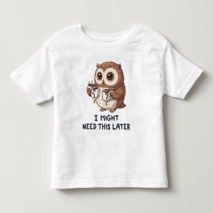 T-shirt Pour Les Tous Petits Je pourrais avoir besoin de café plus tard - Humou