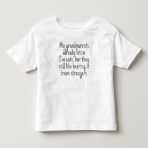 T-shirt Pour Les Tous Petits Je suis mignon. Nous le savons.