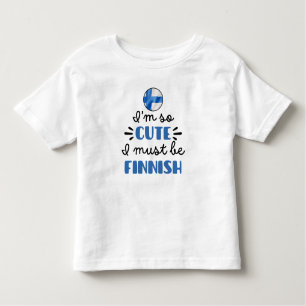 T-shirt Pour Les Tous Petits Je suis si mignon que je dois être finlandais