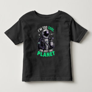 T-shirt Pour Les Tous Petits Je suis trop cool pour une seule planète
