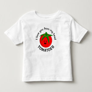 T-shirt Pour Les Tous Petits Je T'aime Depuis Mes Tomates De Tête