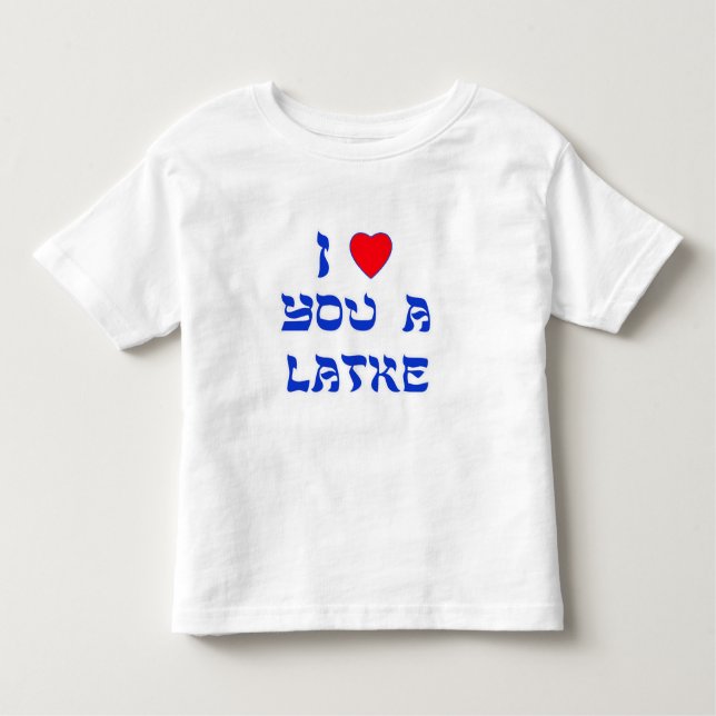 T-shirt Pour Les Tous Petits Je t'aime un Latke (Devant)
