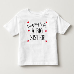 T-shirt Pour Les Tous Petits Je Vais Être Un Grand Bébé Soeur