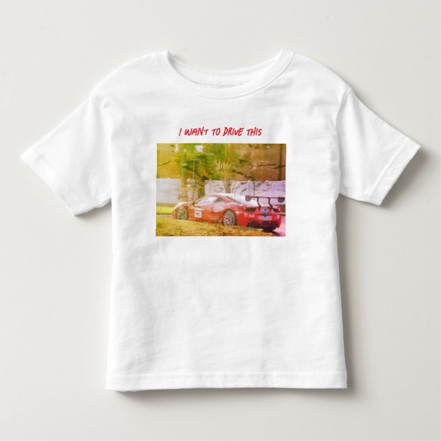 T-shirt Pour Les Tous Petits Je veux conduire ceci (Devant)