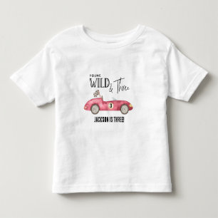 T-shirt Pour Les Tous Petits Jeune Sauvage et TROIS Voiture de course rouge 3èm