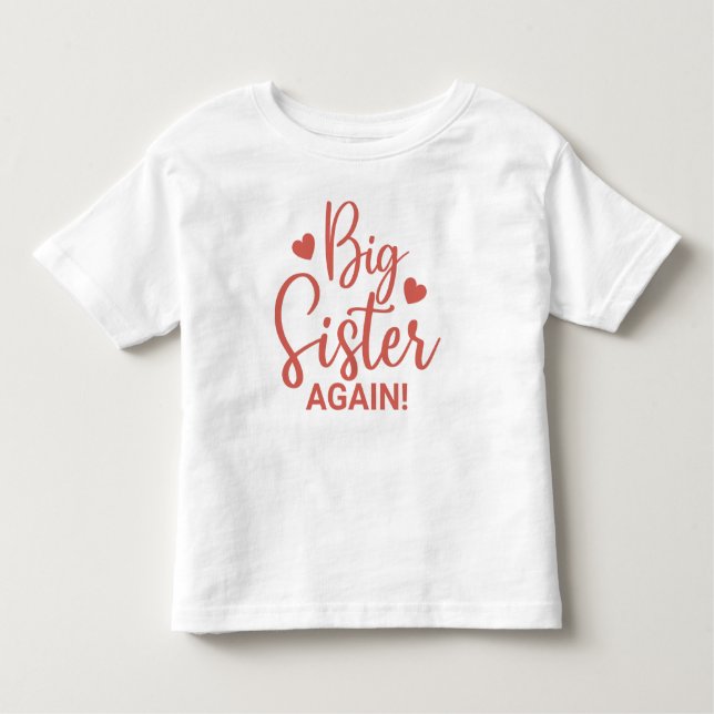 T-shirt Pour Les Tous Petits Jolie Grande Sœur Encore avec Cœur (Devant)
