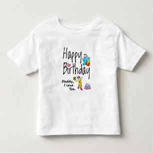 T-shirt Pour Les Tous Petits Joyeux anniversaire. Papa, je t'aime.