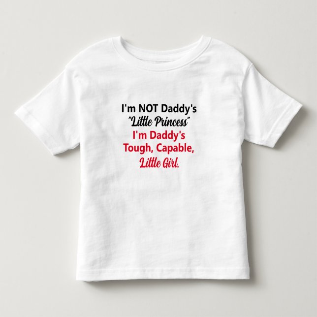 T-shirt Pour Les Tous Petits La fille courageuse et capable de papa (Devant)