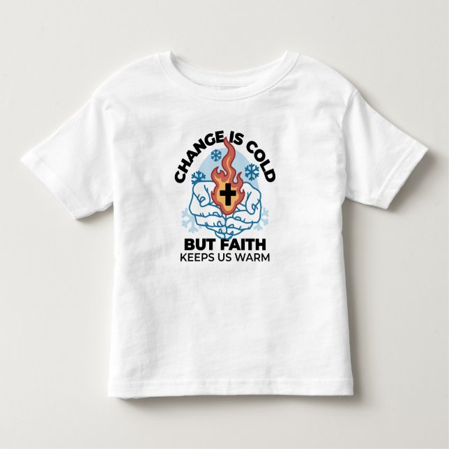 T-shirt Pour Les Tous Petits La foi nous réchauffe - L'application des oeuvres  (Devant)