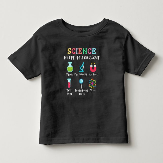 T-shirt Pour Les Tous Petits La science vous garde curieux (Devant)