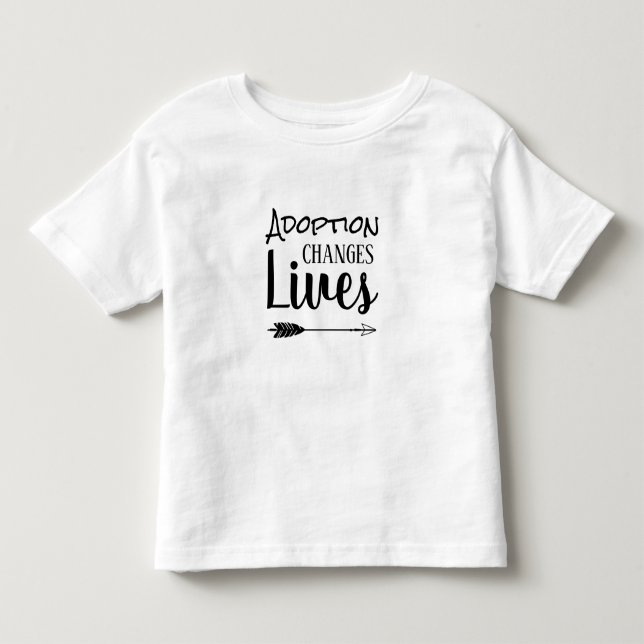 T-shirt Pour Les Tous Petits L'adoption change les vies - adoptez adoptif (Devant)