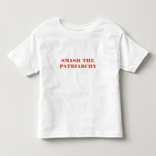 T-shirt Pour Les Tous Petits Le fracas le patriarcat badine la chemise