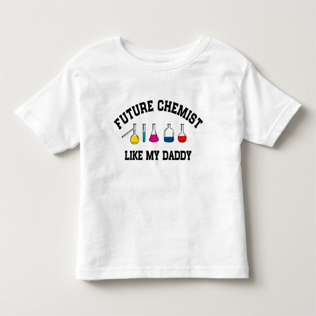 T-shirt Pour Les Tous Petits Le futur chimiste aiment mon papa (Devant)