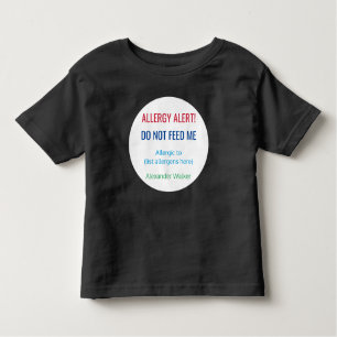 T-shirt Pour Les Tous Petits Les enfants personnalisés ne me nourrissent pas Al