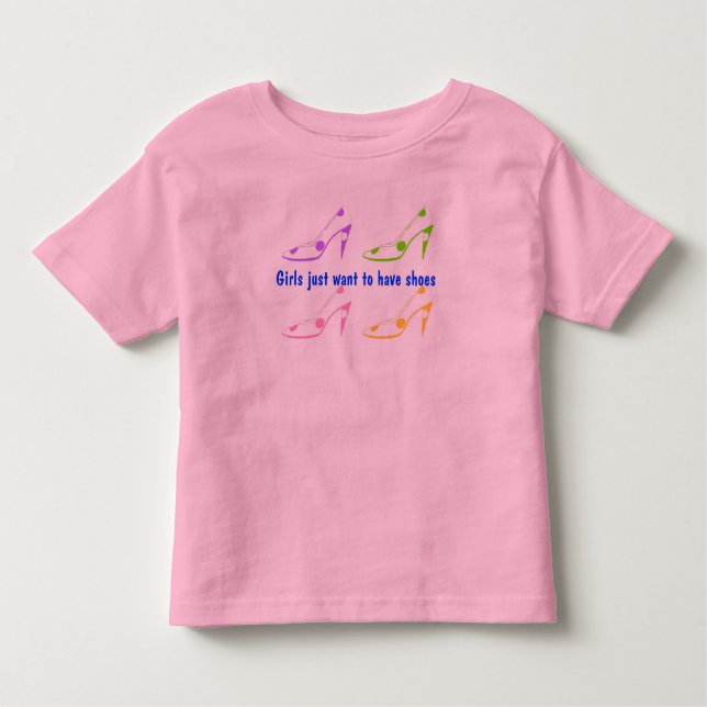 T-shirt Pour Les Tous Petits Les filles veulent juste avoir des chaussures (Devant)