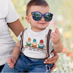T-shirt Pour Les Tous Petits Les Gnomes M'Ont Fait Le Faire