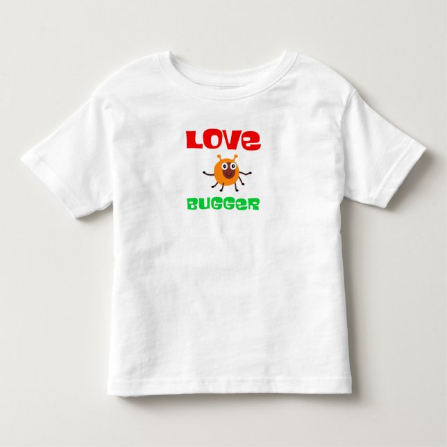 T-shirt Pour Les Tous Petits Love Bugger (Devant)
