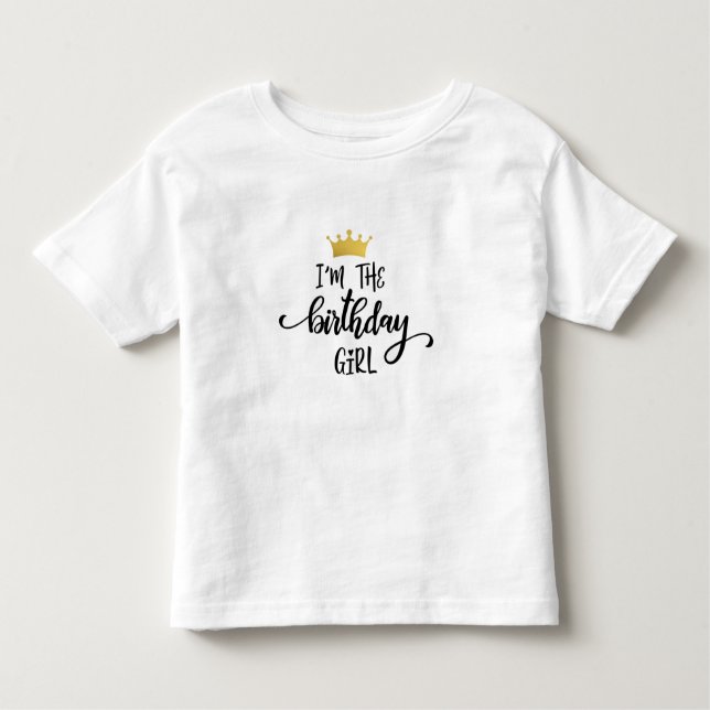 T-shirt Pour Les Tous Petits "'m the Birthday Girl" 👑 de la Couronne (Devant)