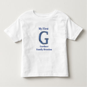 T-shirt Pour Les Tous Petits Ma Première Réunion Familiale Nom Lettre G Initial