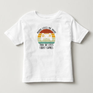 T-shirt Pour Les Tous Petits Maman CUSTOM M'aime Plus Qu'elle N'aime Les Jeux V