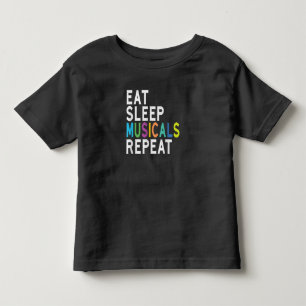 T-shirt Pour Les Tous Petits Mangez des comédies musicales du sommeil Répéter,