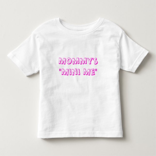 T-shirt Pour Les Tous Petits Mini-moi de maman (Devant)