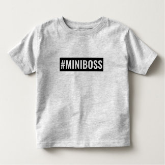 T-SHIRT POUR LES TOUS PETITS #MINIBOSS