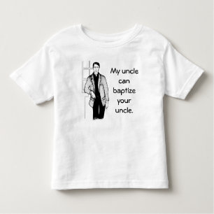 T-shirt Pour Les Tous Petits Mon oncle Can Baptize Your oncle