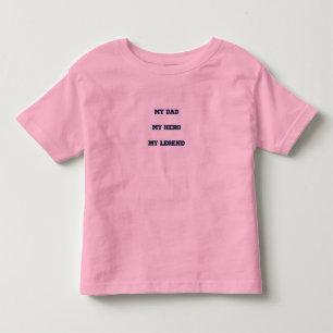 T-shirt Pour Les Tous Petits Mon père Mon héros Ma légende