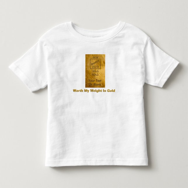 T-shirt Pour Les Tous Petits Mon Poids En Or (Devant)