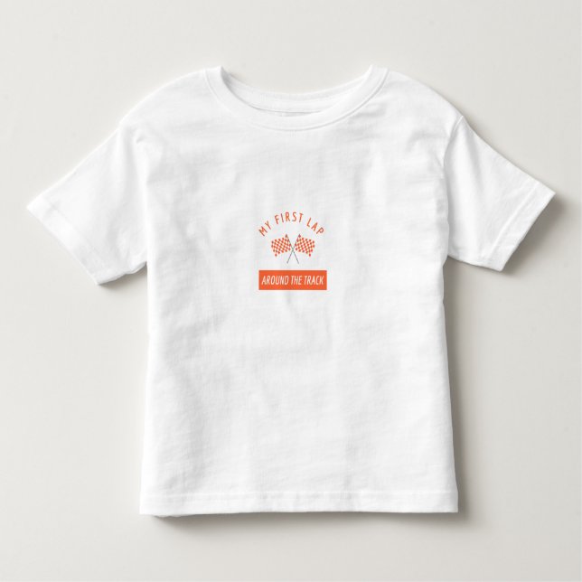T-SHIRT POUR LES TOUS PETITS MON PREMIER LAP AUTOUR DE LA PISTE (Devant)