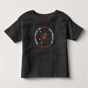 T-shirt Pour Les Tous Petits Ne jamais faire confiance à un Atom